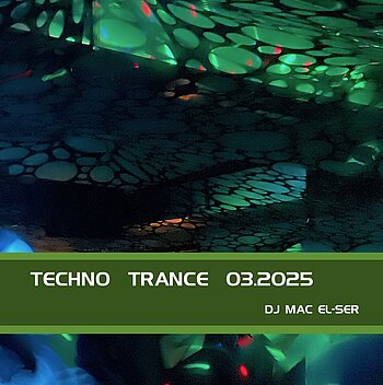 cover for the related show Techno Trance 03.2025