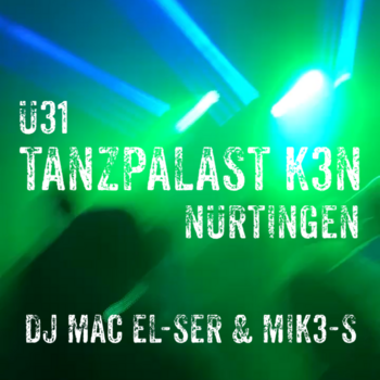cover for the related show MAC EL-SER & MIK3-S live @ K3N Tanzpalast Nürtingen - 07/02/2026