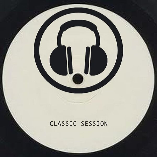 cover for the show Classic Session | Trance Part IV