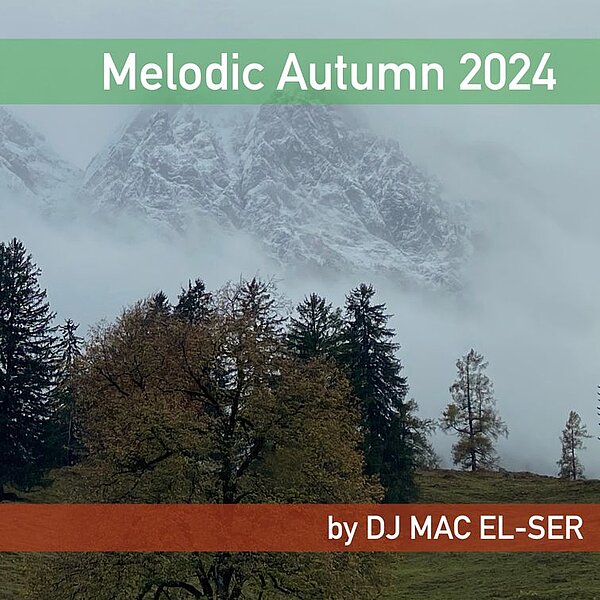 cover for the show Melodic Autumn 2024